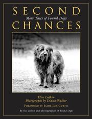 Cover of: Second Chances: More Tales of Found Dogs