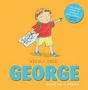 Cover of: George Goes on a Plane (George Toddler Books)