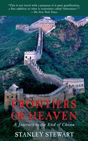 Cover of: Frontiers of Heaven: A Journey to the End of China