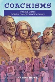 Cover of: Coachisms: winning words from the country's finest coaches