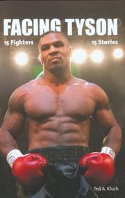 Facing Tyson by Ted A. Kluck