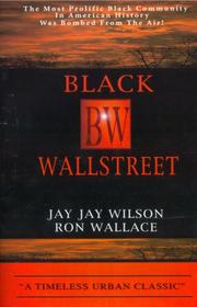 Black Wallstreet by Jay Jay Wilson