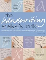 Cover of: Handwriting Analyst's Toolkit: Character And Personality Revealed Through Graphology