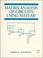 Cover of: Matrix analysis of circuits using MATLAB
