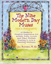 Cover of: The nine modern day muses (and a bodyguard) by Jill Baldwin Badonsky