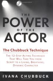 The power of the actor by Ivana Chubbuck