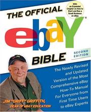 Cover of: The official eBay bible by Jim Griffith, Jim Griffith