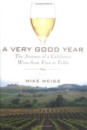 Cover of: A Very Good Year by Mike Weiss