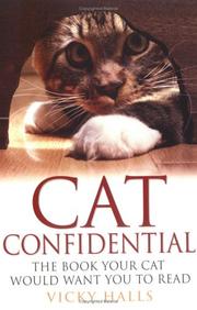 Cat confidential by Vicky Halls