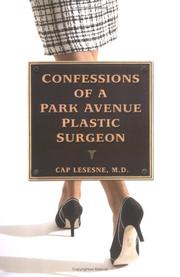 Cover of: Confessions of a Park Avenue Plastic Surgeon
