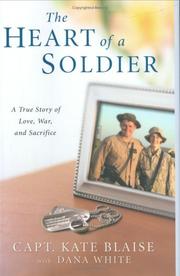 Cover of: The heart of a soldier by Kate Blaise