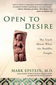 Cover of: Open to Desire: The Truth About What the Buddha Taught
