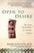 Cover of: Open to Desire
