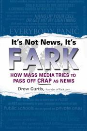 Cover of: It's Not News, It's Fark by Drew Curtis