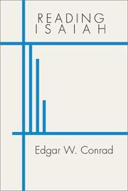 Cover of: Reading Isaiah by Edgar W. Conrad