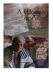 A woman of Aran by Bridget Dirrane