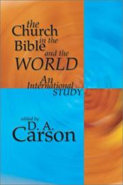 Cover of: The Church in the Bible and the World: An International Study