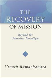 Cover of: The Recovery of Mission by Vinoth Ramachandra