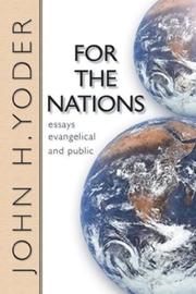 Cover of: For the Nations: Essays Evangelical and Public