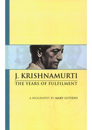 Cover of: Krishnamurti: the years of fulfilment