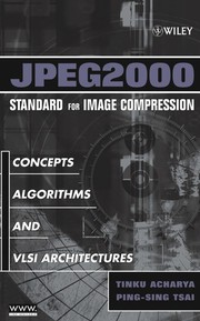 Cover of: JPEG2000 standard for image compression | Tinku Acharya