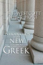 Cover of: Introduction to the New Testament in the Original Greek: With Notes on Selected Readings