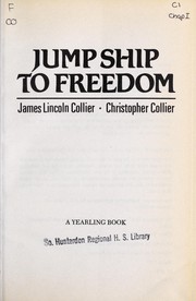 Jump Ship to Freedom by James Lincoln Collier, Christopher Collier