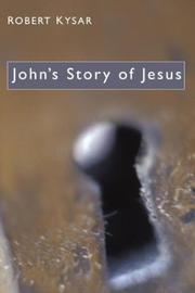 Cover of: John's Story of Jesus by Robert Kysar