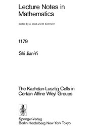 Cover of: The Kazhdan-Lusztig cells in certain affine Weyl groups
