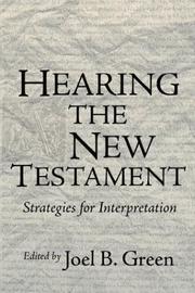 Cover of: Hearing the New Testament by Joel B. Green