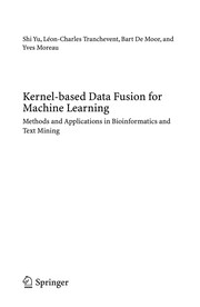 Cover of: Kernel-based Data Fusion for Machine Learning | Shi Yu