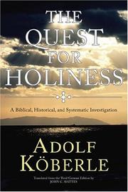 The Quest for Holiness by Adolf Koberle