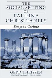 Cover of: The Social Setting of Pauline Christianity | Gerd Theissen