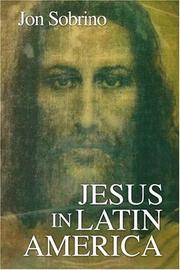 Cover of: Jesus in Latin America by Jon Sobrino