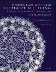 Cover of: Knitted lace designs of Herbert Niebling | Eva Maria Leszner