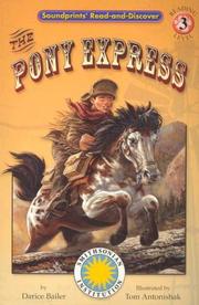 The Pony Express by Darice Bailer