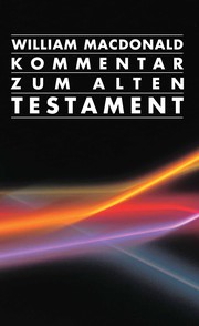 Cover of: Kommentar zum Alten Testament by William MacDonald