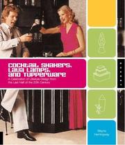 Cover of: Cocktail Shakers, Lava Lamps, and Tupperware by Wayne Hemingway