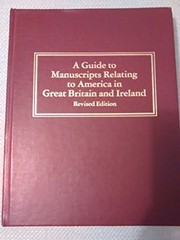 Cover of: A Guide to the manuscripts relating to America in Great Britain and Ireland. | 