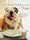 Cover of: The good food cookbook for dogs