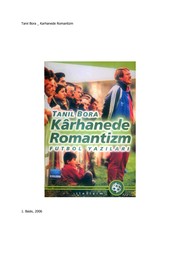 Cover of: Karhanede romantizm: futbol yazıları