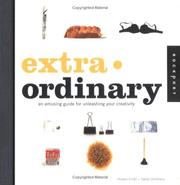 Cover of: Extra Ordinary: An Amusing Guide for Unleashing Your Creativity