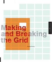 Cover of: Making and Breaking the Grid by Timothy Samara