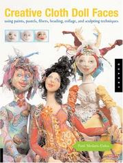 Cover of: Creative Cloth Doll Faces by Patti Medaris Culea