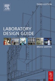 Cover of: Laboratory design guide | Griffin, Brian B Arch.