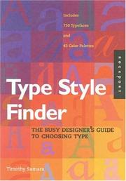 Cover of: Type style finder: the busy designer's guide to choosing type