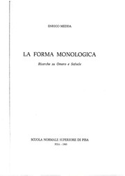 Cover of: La forma monologica: ricerche su Omero e Sofocle