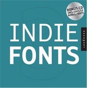 Cover of: Indie Fonts 3: A Compendium of Digital Type from Independent Foundries