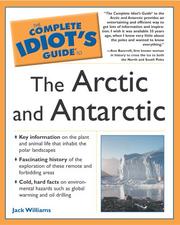 Cover of: The complete idiot's guide to the Arctic and Antarctic