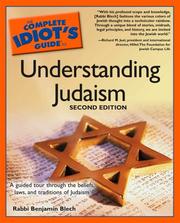 Cover of: The Complete Idiot's Guide to Understanding Judaism, 2nd Edition (The Complete Idiot's Guide) by Rabbi Benjamin Blech